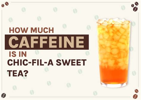 Does Chick-fil-A Iced Tea Have Caffeine? And Why Does It Taste Like a Summer Breeze?